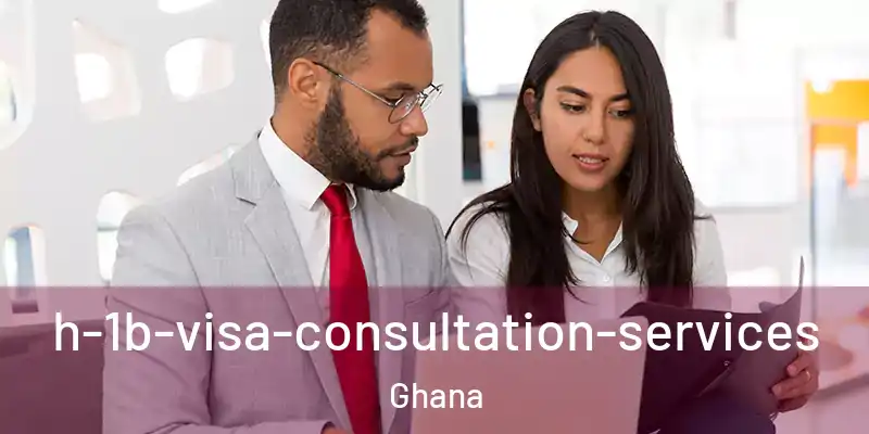 h-1b-visa-consultation-services Ghana